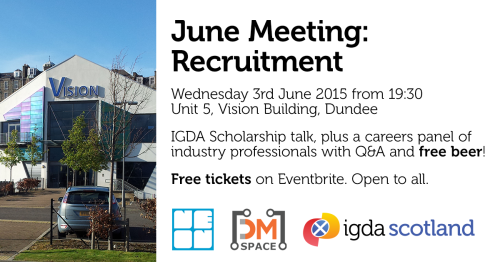 IGDA Scotland June 2015: Recruitment IGDA Scotland June 2015: Recruitment